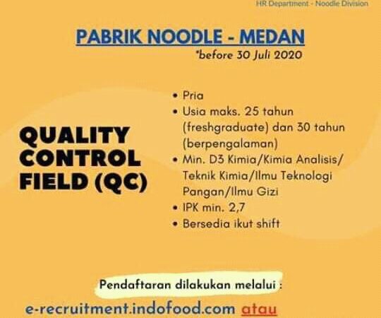 Informasi Lowongan Pekerjaan Quality Control (QC) di Indofood Medan