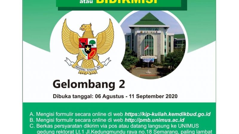 Informasi Pendaftaran Mahasiswa Baru Jalur Bidikmisi Gelombang 2 Tahun 2020/2021