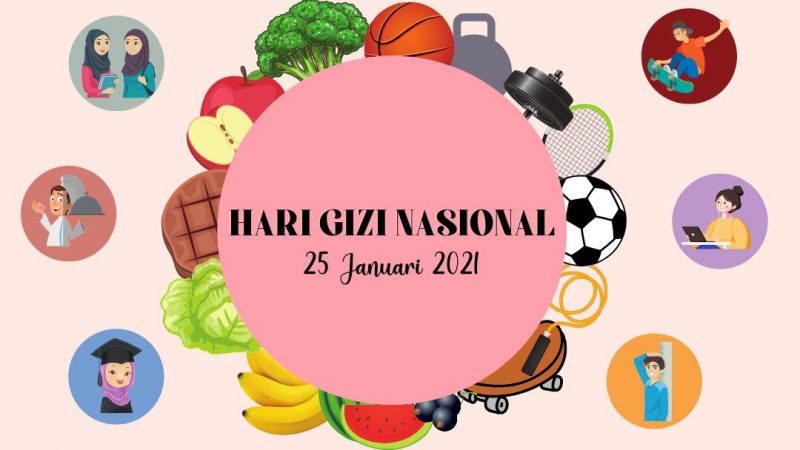 Selamat Hari Gizi Nasional Ke 61