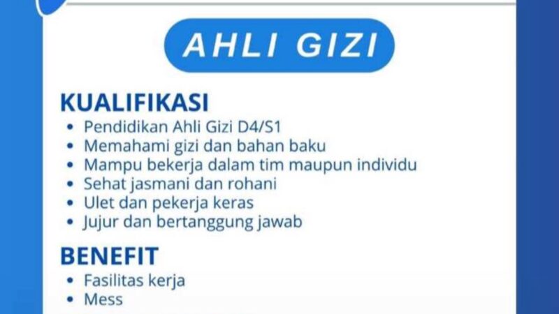 Informasi Rekrutment Ahli Gizi di Satuan Pelayanan Pemenuhan Gizi Penempatan Pati Jawa Tengah