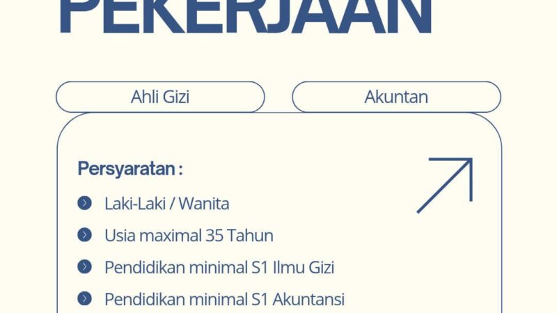 Informasi Rekrutmen Ahli Gizi di Satuan Pelayanan Pemenuhan Gizi Wilayah Kudus Jawa Tengah